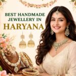 Best Handmade Jewellery in Haryana